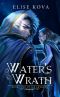 [Air Awakens 04] • Water's Wrath (Air Awakens Series Book 4)